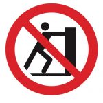 Забраняващ знак, Знак забранено бутането на материали