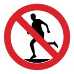 Забраняващ знак, Знак забранено тичането